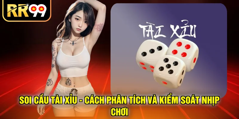 soi cầu tài xỉu